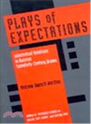 Plays of Expectations ― Intertextual Relations in Russian Twentieth-century Drama
