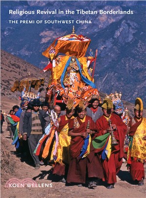 Religious Revival in the Tibetan Borderlands ─ The Premi of Southwest China