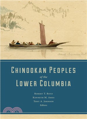 Chinookan Peoples of the Lower Columbia River
