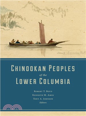 Chinookan Peoples of the Lower Columbia