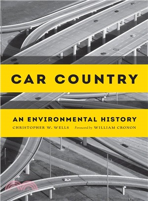 Car Country ─ An Environmental History