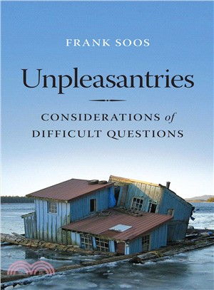 Unpleasantries ─ Considerations of Difficult Questions