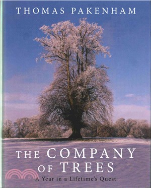 The Company of Trees ─ A Year in a Lifetime's Quest