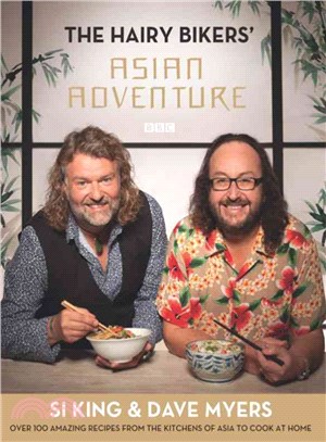 The Hairy Bikers' Asia