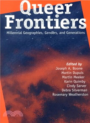 Queer Frontiers ― Millennial Geographies, Genders, and Generations