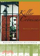 Killer Cronicas: Bilingual Memories