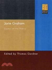 Jorie Graham ─ Essays On The Poetry