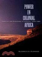 Power in Colonial Africa: Conflict and Discourse in Lesotho, 1870?960