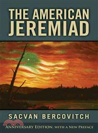 The American Jeremiad