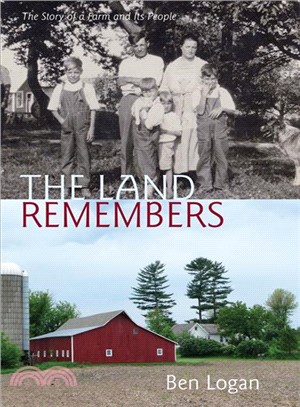 The Land Remembers ─ The Story of a Farm and Its People