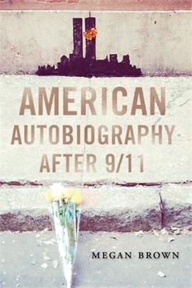 American Autobiography After 9/11