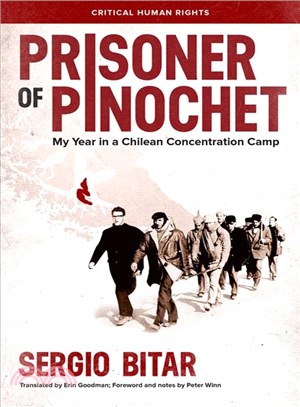 Prisoner of Pinochet ─ My Year in a Chilean Concentration Camp