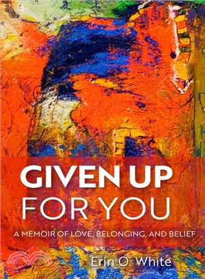 Given Up for You ― A Memoir