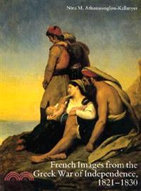 French Images from the Greek War of Independence, 1821-1830