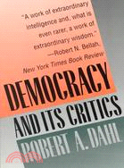 Democracy and Its Critics