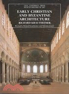 Early Christian and Byzantine Architecture