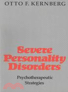 Severe Personality Disorders ─ Psychotherapeutic Strategies