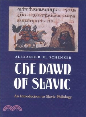 The Dawn of Slavic ─ An Introduction to Slavic Philology