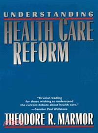 Understanding Health Care Reform