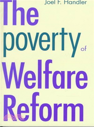 The Poverty of Welfare Reform