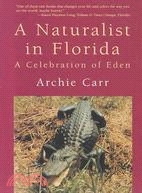 A Naturalist in Florida: A Celebration of Eden