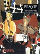 Braque: The Late Years