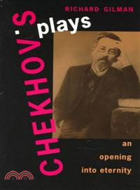 Chekhov's Plays—An Opening into Eternity