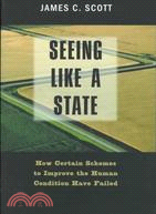 Seeing like a state :how cer...