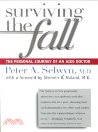 Surviving the Fall — The Personal Journey of an AIDS Doctor