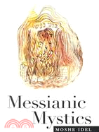 Messianic Mystics