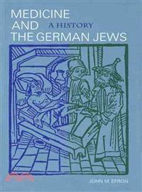 Medicine and the German Jews...