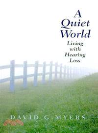 A Quiet World