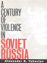 A Century of Violence in Soviet Russia