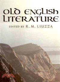 Old English Literature: Critical Essays