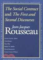 The Social Contract and the First and Second Discourses ─ And, the First and Second Discourses