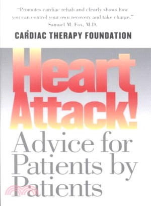 Heart Attack ― Advice for Patients by Patients