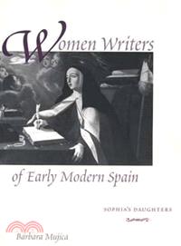 Women Writers of Early Modern Spain—Sophia's Daughters