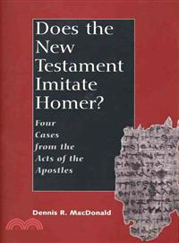 Does the New Testament Imitate Homer ─ Four Cases from the Acts of the Apostles