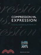 Compression Vs. Expression: Containing and Explaining the World's Art