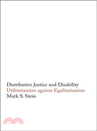 Distributive Justice & Disability ─ Utilitarianism Against Egalitarianism
