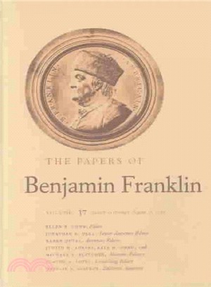 The Papers of Benjamin Franklin ─ March 16 Through August 15, 1782