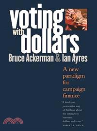 Voting With Dollars