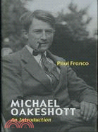 Michael Oakeshott: An Introduction