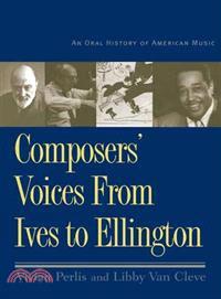 Composers' Voices from Ives to Ellington