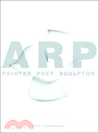 Arp ─ Painter, Poet, Sculptor