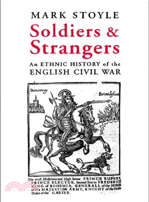 Soldiers And Strangers ― An Ethnic History of the English Civil War