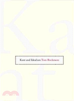 Kant and Idealism