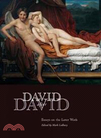 David After David ─ Essays on the Later Work