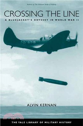 Crossing the Line ─ A Bluejacket's Odyssey in World War II