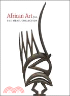 African Art from The Menil Collection